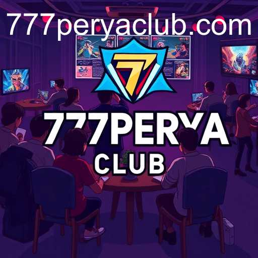 Player Community and 777PERYA CLUB: A Gaming Evolution