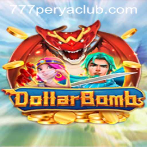 Discovering DollarBombs and the Thrill of 777PERYA CLUB