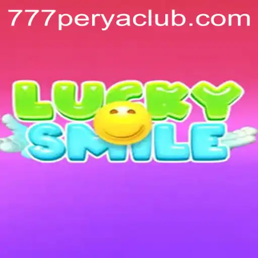 Exploring the Thrills of LuckySmile at 777PERYA CLUB