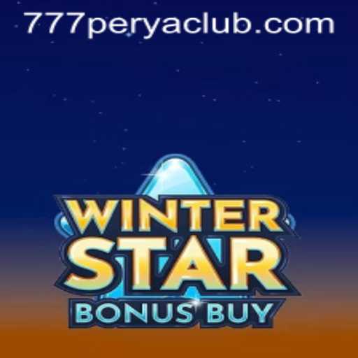 Explore the Exciting World of WinterStarBonusBuy at 777PERYA CLUB
